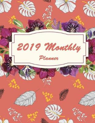 Book cover for 2019 Monthly Planner