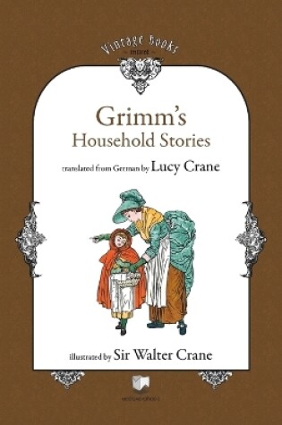 Cover of Grimm's Household Stories