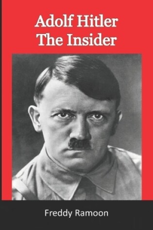 Cover of Adolf Hitler The Insider