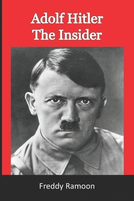 Book cover for Adolf Hitler The Insider