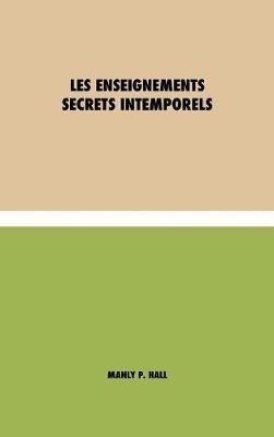 Book cover for Les Enseignements Secrets Intemporels