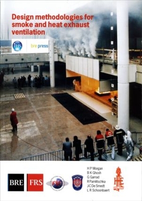 Book cover for Design Methodologies for Smoke and Heat Exhaust Ventilation