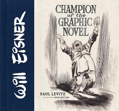 Book cover for Will Eisner: Champion of the Graphic Novel