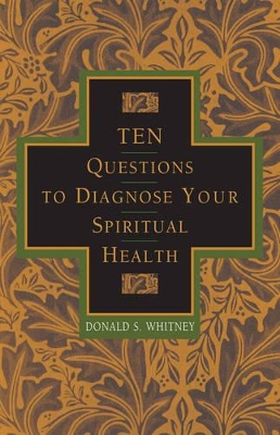 Book cover for Ten Questions to Diagnose Your Spiritual Health