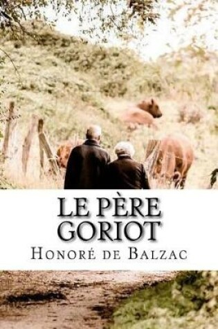 Cover of Le P re Goriot