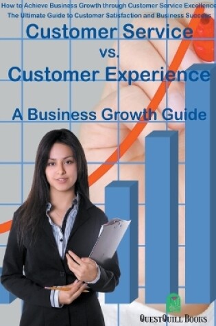 Cover of Customer Service vs. Customer Experience - A Business Growth Guide