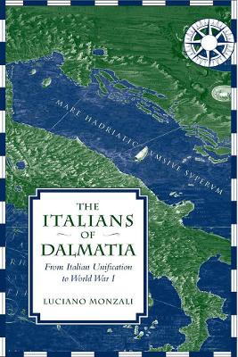 Book cover for The Italians of Dalmatia