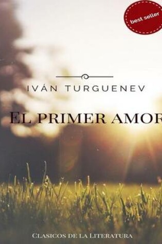 Cover of Ivan Turgenev, Primer Amor