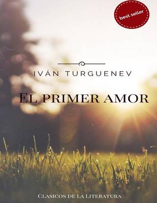 Book cover for Ivan Turgenev, Primer Amor