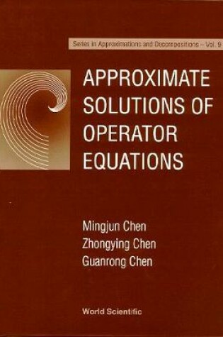 Cover of Approximate Solutions Of Operator Equations