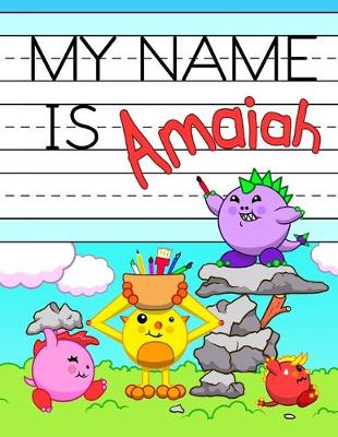 Book cover for My Name is Amaiah