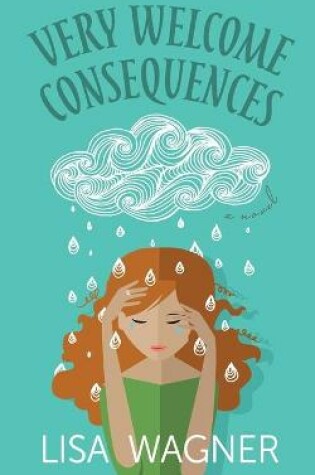 Cover of Very Welcome Consequences