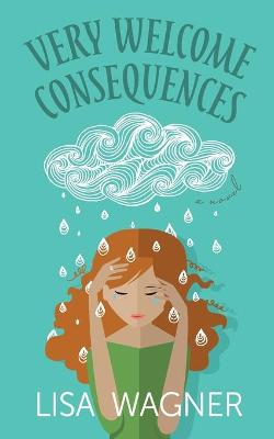 Book cover for Very Welcome Consequences