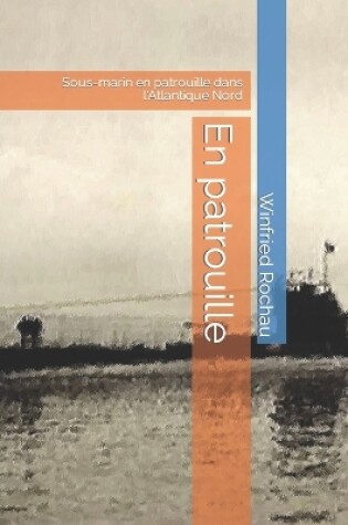 Cover of En patrouille