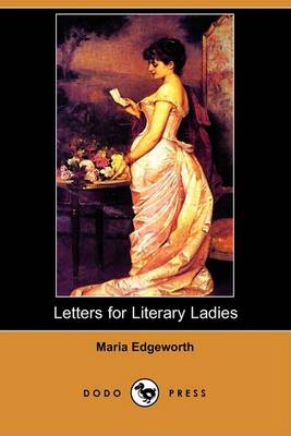 Book cover for Letters for Literary Ladies (Dodo Press)