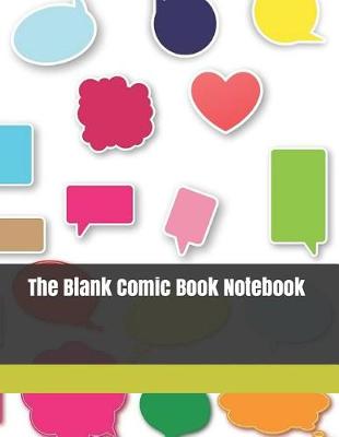 Book cover for The Blank Comic Book Notebook