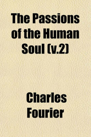 Cover of The Passions of the Human Soul (V.2)