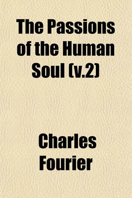 Book cover for The Passions of the Human Soul (V.2)