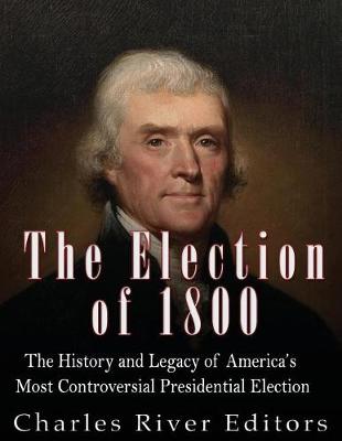 Book cover for The Election of 1800