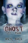 Book cover for The Ghost Files 4