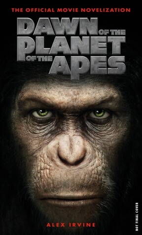 Book cover for Dawn of the Planet of the Apes: The Official Movie Novelization