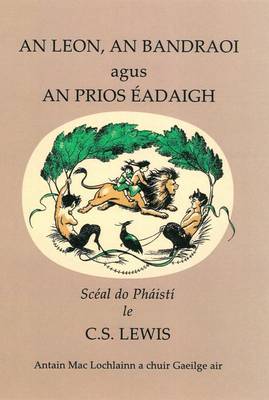 Book cover for An Leon Bandraoi agus an Prios Eadaigh