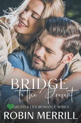 Book cover for Bridge to the Present