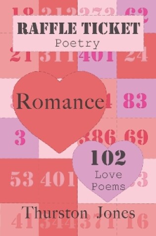 Cover of Raffle Ticket Poetry. Romance