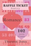 Book cover for Raffle Ticket Poetry. Romance