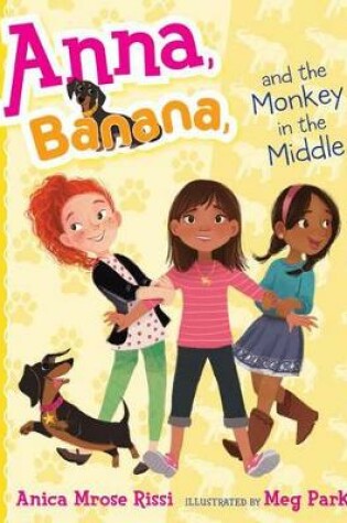 Cover of Anna, Banana, and the Monkey in the Middle