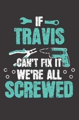 Cover of If TRAVIS Can't Fix It