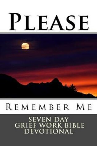 Cover of Please Remember Me