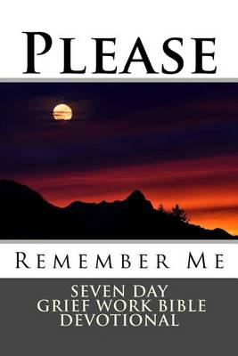 Book cover for Please Remember Me