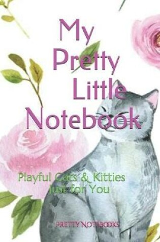 Cover of My Pretty Little Notebook