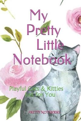 Book cover for My Pretty Little Notebook