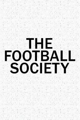 Book cover for The Football Society