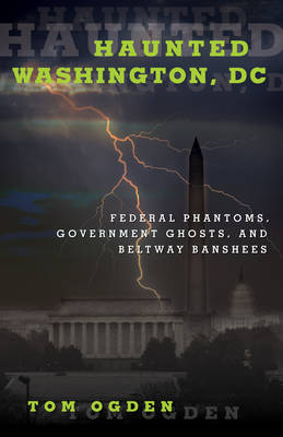 Book cover for Haunted Washington, DC