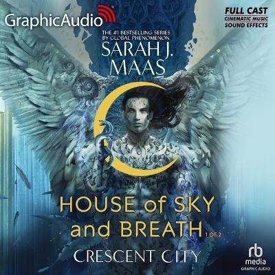 Book cover for House of Sky and Breath (1 of 2) [Dramatized Adaptation]