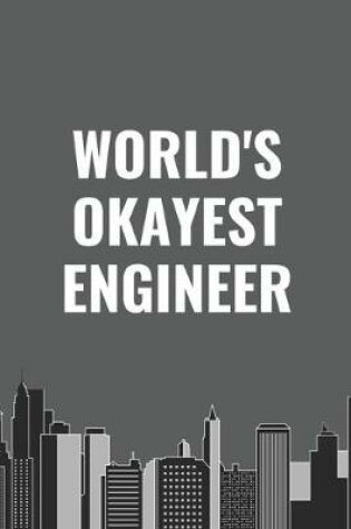 Cover of World's okayest Engineer