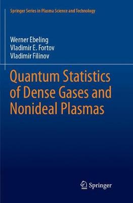 Book cover for Quantum Statistics of Dense Gases and Nonideal Plasmas