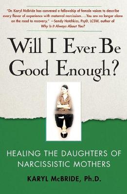 Book cover for Will I Ever be Good Enough?