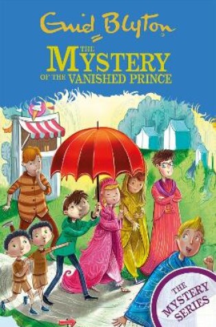 Cover of The Mystery Series: The Mystery of the Vanished Prince