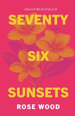 Book cover for Seventy Six Sunsets