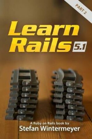 Cover of Learn Rails 5.1 (Part 2)