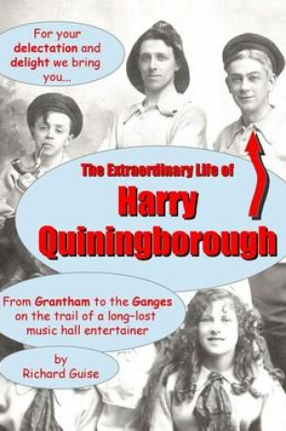 Cover of The Extraordinary Life of Harry Quiningborough