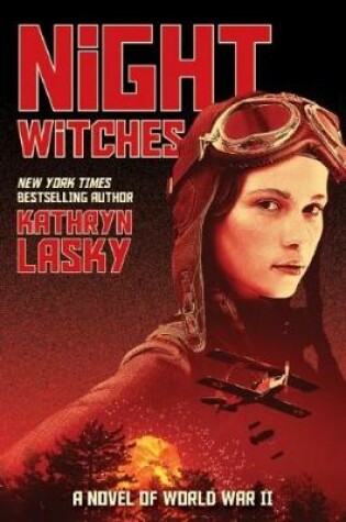 Cover of Night Witches: a Novel of World War II