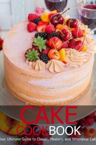 Cover of Cake Cookbook