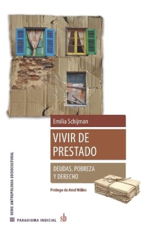 Cover of Vivir de prestado. Deudas, derecho y pobreza