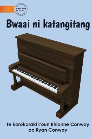 Cover of Musical Instruments - Bwaai ni katangitang (Te Kiribati)