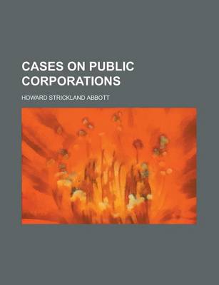 Book cover for Cases on Public Corporations